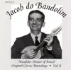 Jacob do Bandolim - Noites Cariocas