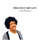 Precious Bryant - Sit Down Servant