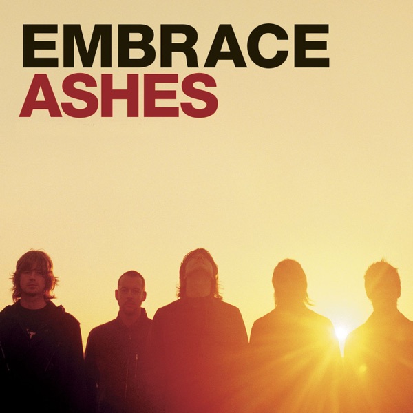 Ashes - Single - Embrace