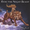 Ride the Night Beast, 2004