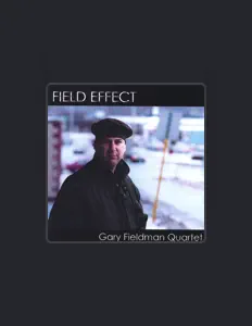 Écoutez Gary Fieldman, regardez des vidéoclips, lisez la biographie, consultez les dates de tournée et plus encore !