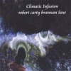Climatic Infusion