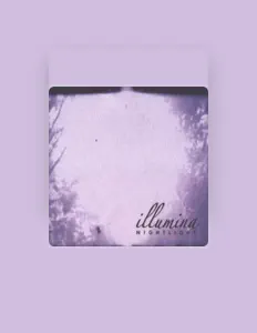 Illuminaを聴いたり、ミュージックビデオを鑑賞したり、経歴やツアー日程などを確認したりしましょう！