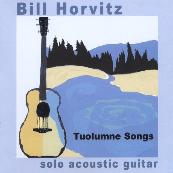 Обложка альбома «Tuolumne Songs» — Bill Horvitz