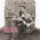 Kevin Mark - Big Blue Cadillac