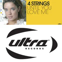 Until You Love Me - 4 Strings