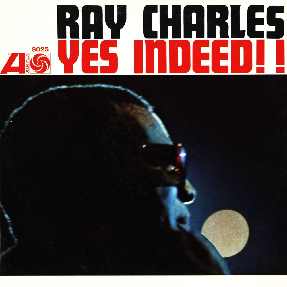 Обложка альбома «Yes Indeed!!» — Ray Charles