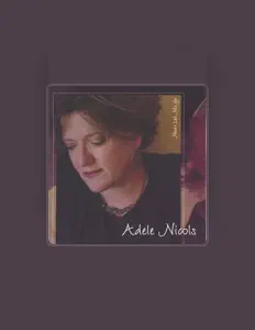 Adele Nicolsを聴いたり、ミュージックビデオを鑑賞したり、経歴やツアー日程などを確認したりしましょう！