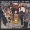 The Skyla Burrell Blues Band - Back to My Baby