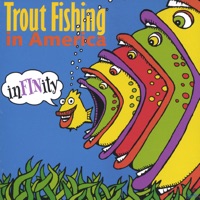 Trout Fishing in America - Everything That's Made of Wood