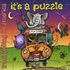 It's a Puzzle