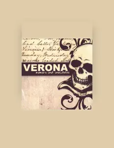 Listen to Verona, watch music videos, read bio, see tour dates & more!