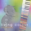 Living Colour Living Colour LIVING COLOUR