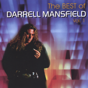 Best of Darrell Mansfield Vol. 1 - Darrell Mansfield