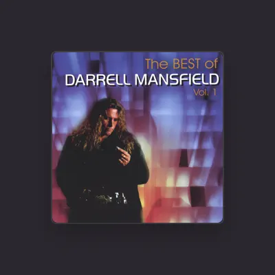 Listen to Darrell Mansfield, watch music videos, read bio, see tour dates & more!