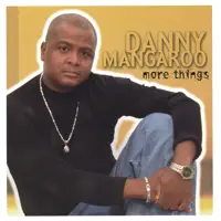 Thousand Things — DANNY MANGAROO