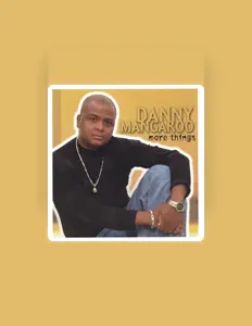 Listen to Danny Mangaroo, watch music videos, read bio, see tour dates & more!