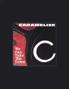 Caramelize dinle, müzik videolarını izle, biyografisini oku, tur tarihlerini ve daha fazlasını gör!