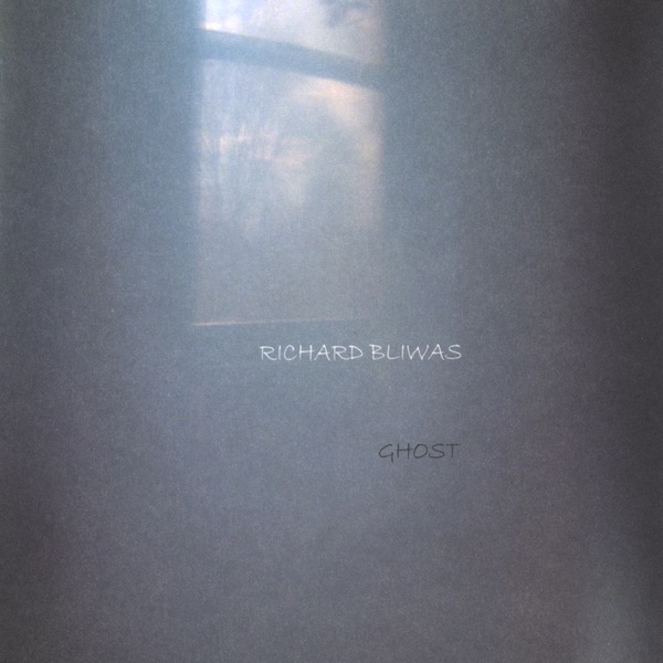 Обложка альбома «Ghost» — Richard Bliwas