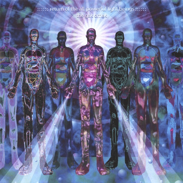 Return of the All-Powerful Light Beings