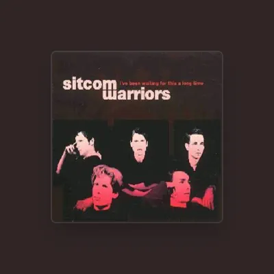 Listen to Sitcom Warriors, watch music videos, read bio, see tour dates & more!