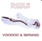 Blood Is Pumpin' (Club Mix) - Voodoo & Serano lyrics