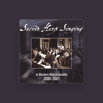 Listen to Western Massachusetts Sacred Harp Convention, watch music videos, read bio, see tour dates & more!