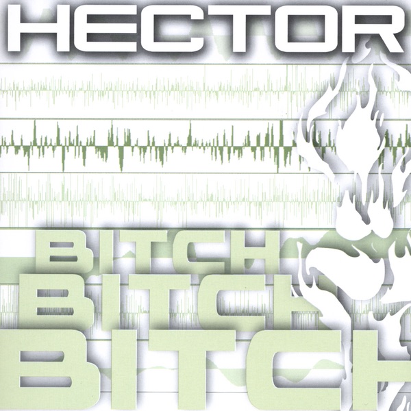 Bitch, Bitch, Bitch