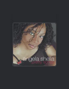 收听 Angela Shella、观看音乐视频、阅读小传、查看巡演日期等 ！