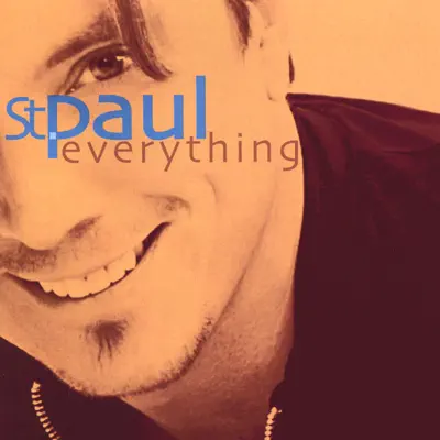 Listen to Everything by St. Paul
