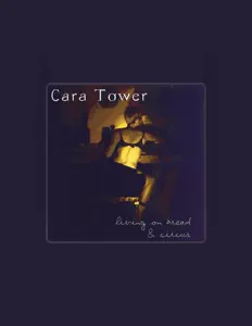 聆聽 Cara Tower、觀看音樂影片、閱讀小傳、查看巡演日期等！