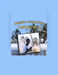 Dengarkan Dembo Jobarteh, tonton video musik, baca bio, lihat tanggal tur & lainnya!