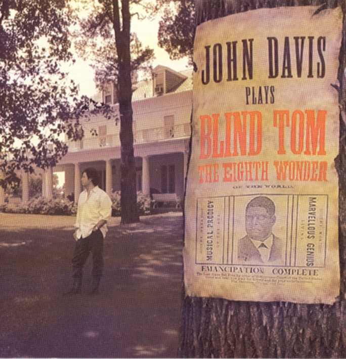 John Davis Plays Blind Tom