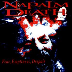 Fear, Emptiness, Despair