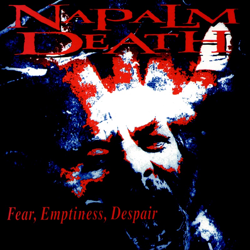 Fear, Emptiness, Despair