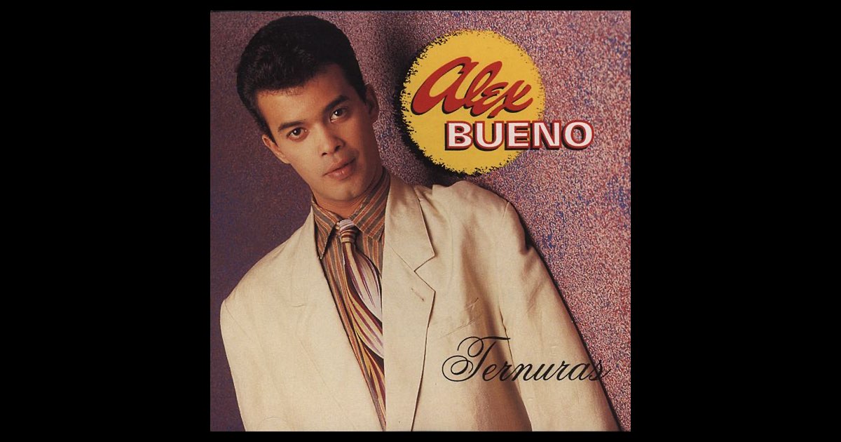 Ternuras - Alex Bueno
