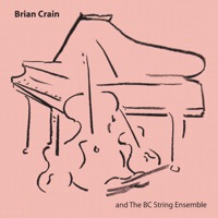 Brian Crain and the BC String Ensemble - Brian Crain