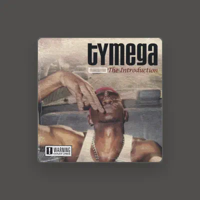 Listen to TyMega, watch music videos, read bio, see tour dates & more!