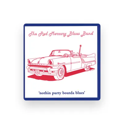 Listen to The Red Mercury Blues Band, watch music videos, read bio, see tour dates & more!