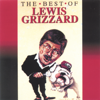 The Best of Lewis Grizzard - Lewis Grizzard