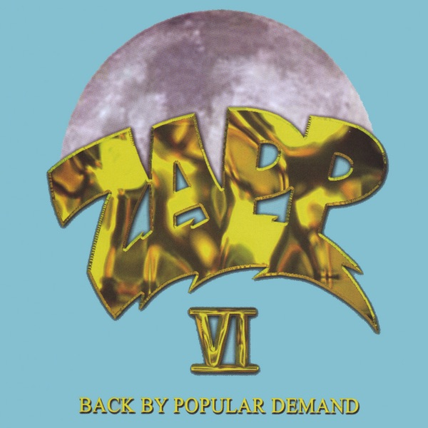 Обложка альбома «Zapp VI Back By Popular Demand» — Zapp