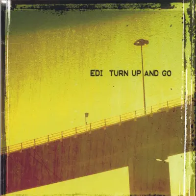 Turn Up and Go - Edi Turn Up and Go - Edi