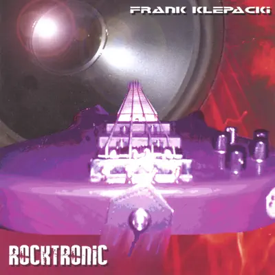 Escucha Rocktronic de Frank Klepacki.
