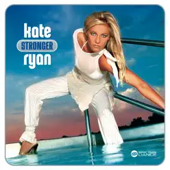 Stronger - Kate Ryan