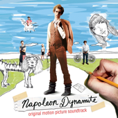 Napoleon Dynamite (Soundtrack from the Motion Picture)