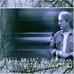 John Lawton - Try a Little Tenderness