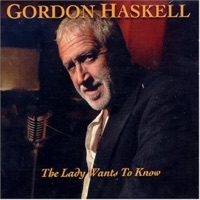 Gordon Haskell - Tell Me All About It