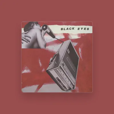 Listen to Black Eyes, watch music videos, read bio, see tour dates & more!
