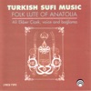 Turkish Sufi Music