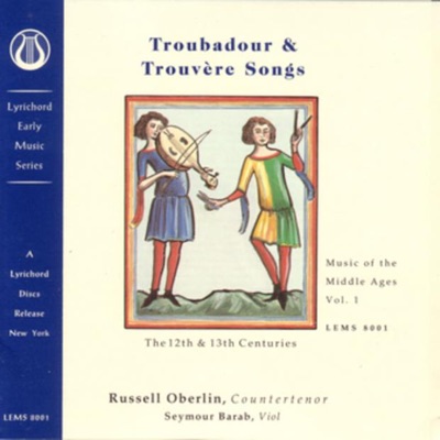 Music of the Middle Ages, Vol. 1: Troubadour and Trouvere Songs